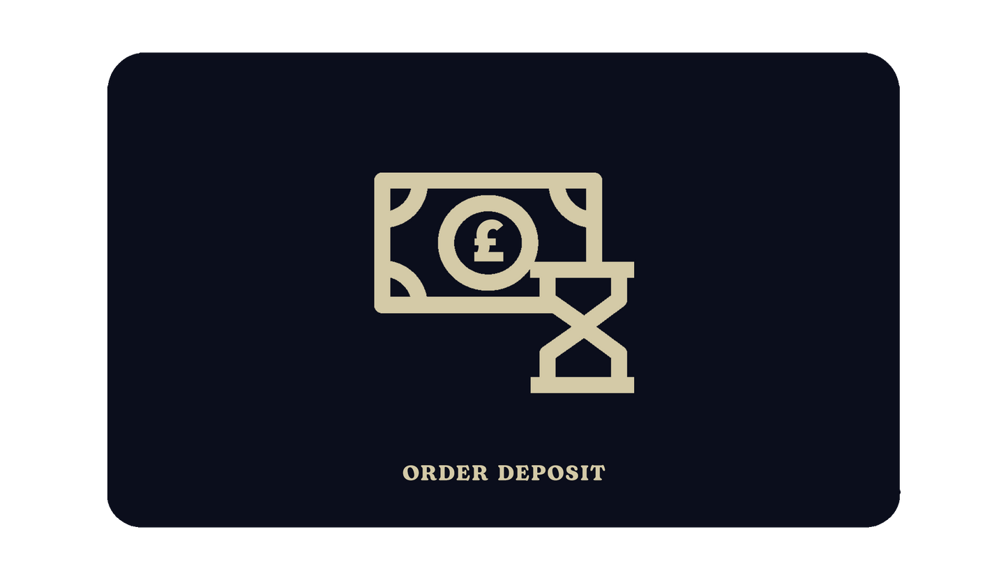 Bespoke Order Deposit